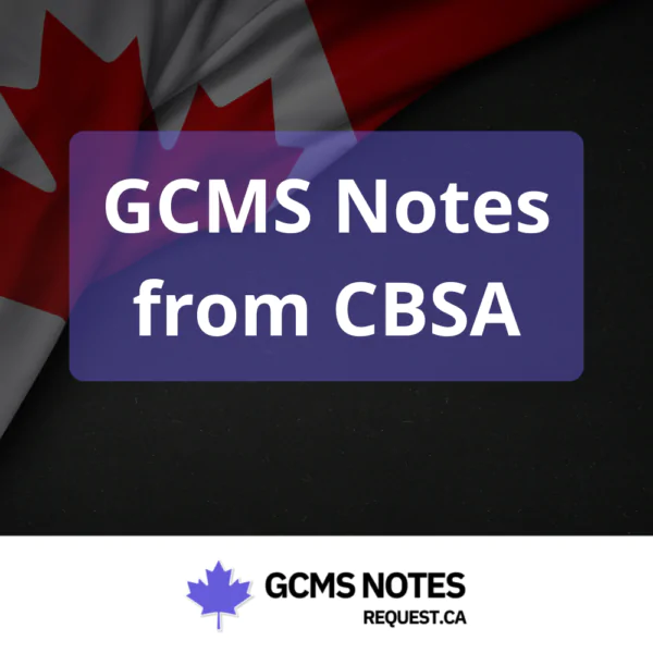 Product - GCMS Notes from CBSA