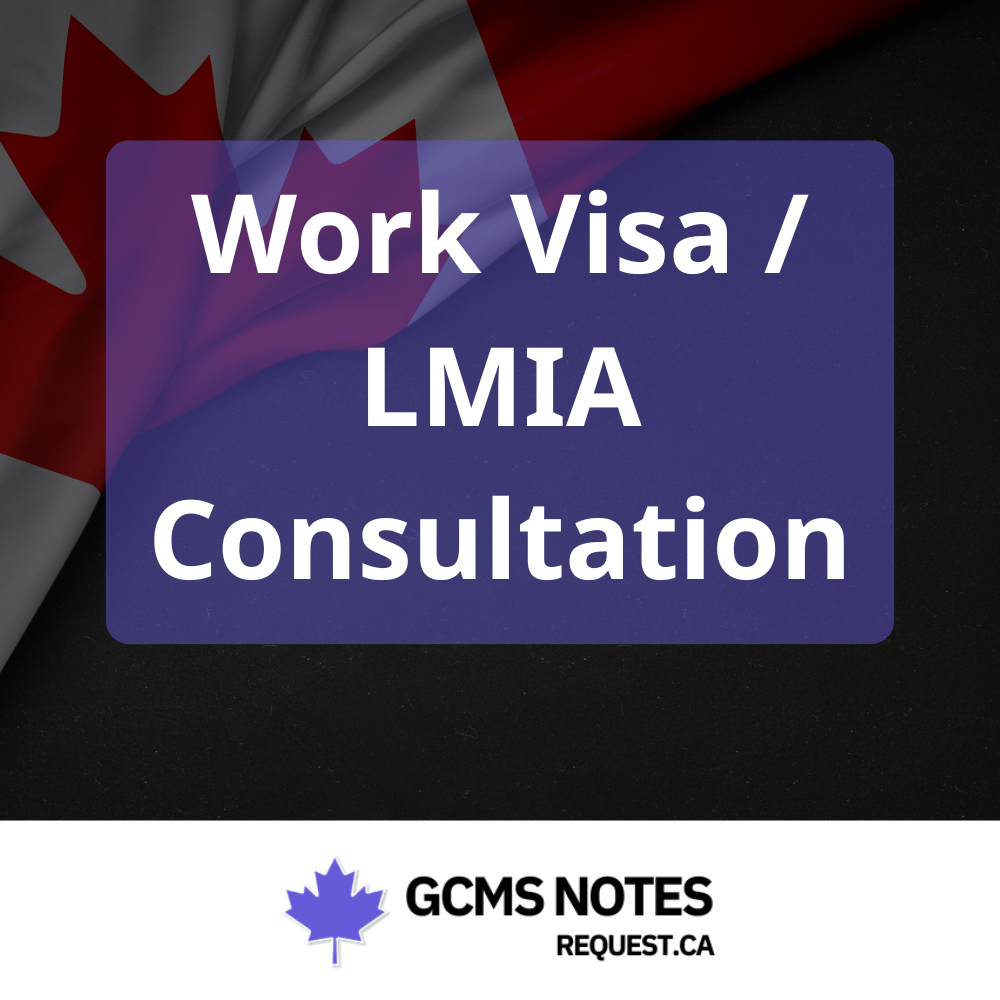 Canada Work Visa Lmia Consultation with RCIC-Licensed Consultant