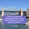 BC PNP Entrepreneur Draw Issues 17 Base Invitations and Up to 5 Regional Invitations on December 16, 2025