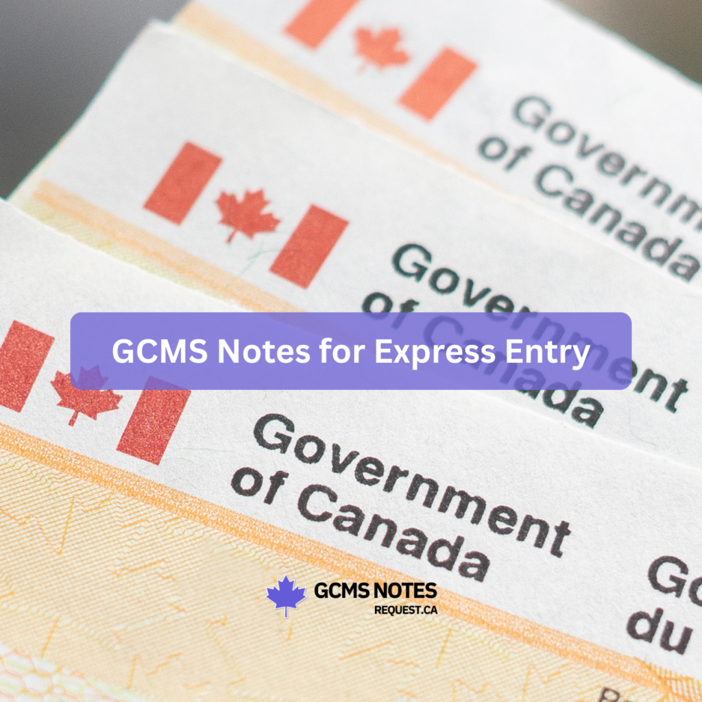 GCMS Notes for Express Entry | Track Your CRS Score